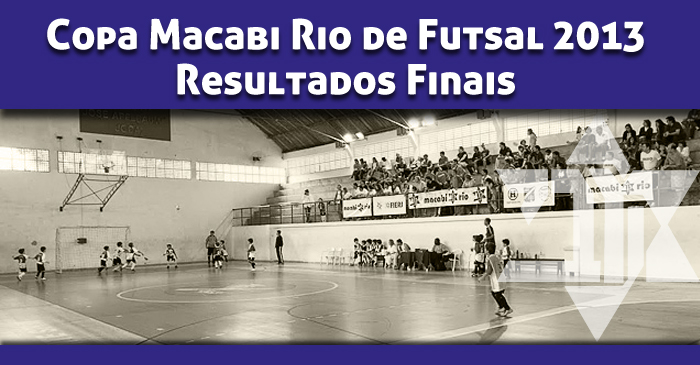 VI-Copa-Macabi-Rio-de-Futsal-2013_final